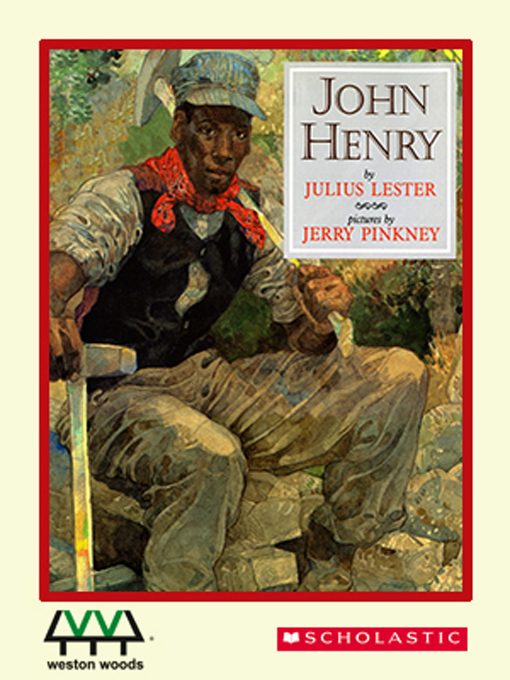 Title details for John Henry by Julius Lester - Available